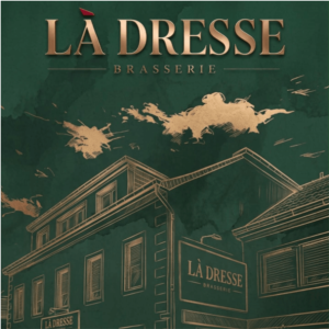 Là dresse Brasserie 