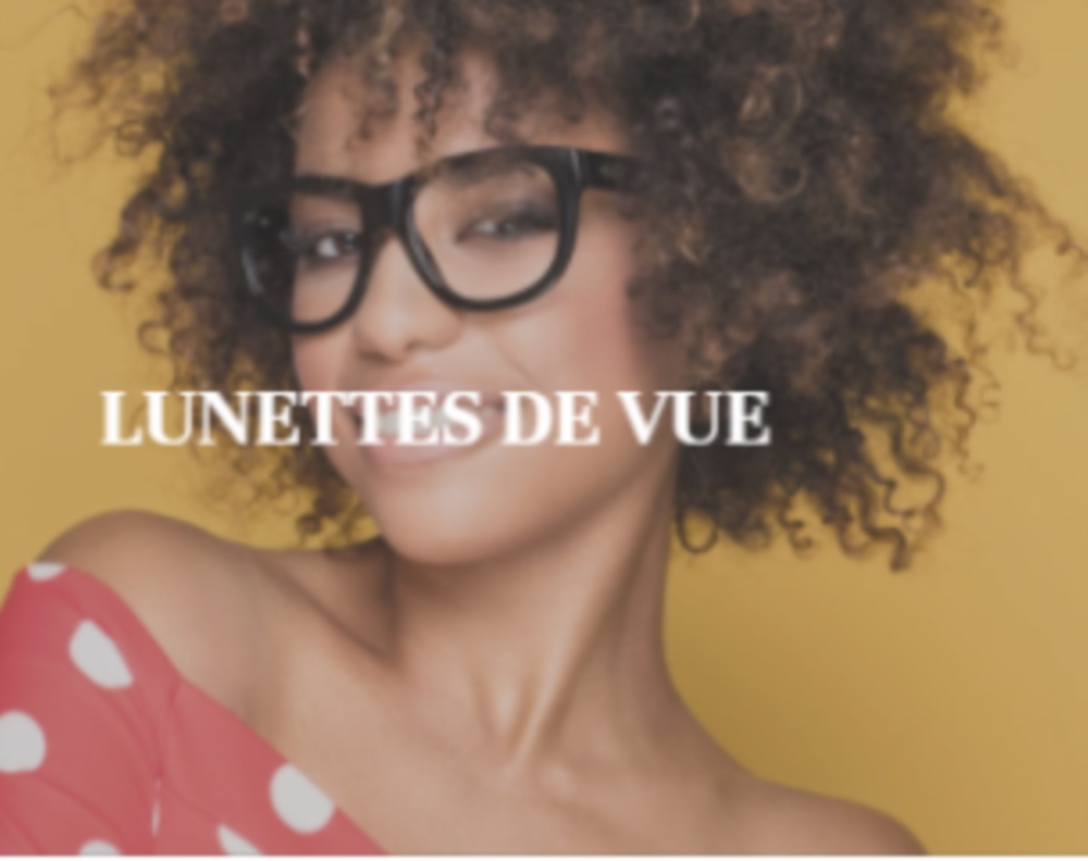 Lunettes de vue