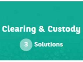 Clearing and Custody